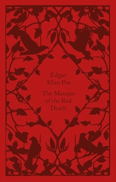 Edgar Allan Poe - Masque of the Red Death, Inbunden