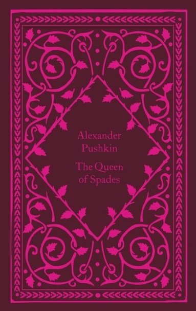 Alexander Pushkin - Queen Of Spades, Inbunden
