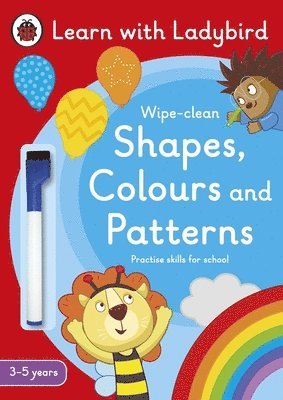 Shapes, Colours and Patterns: A Learn with Ladybird Wipe-clean Activity Book (3-5 years) 1