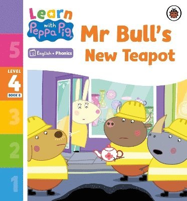 bokomslag Learn with Peppa Phonics Level 4 Book 8 - Mr Bull's New Teapot (Phonics Reader)