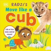 bokomslag Radzi's Move Like a Cub