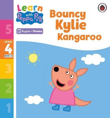 Peppa Pig - Learn with Peppa Phonics Level 4 Book 20 – Bouncy Kylie Kangaroo (Phonics Reader), Häftad