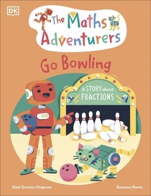 bokomslag The Maths Adventurers Go Bowling