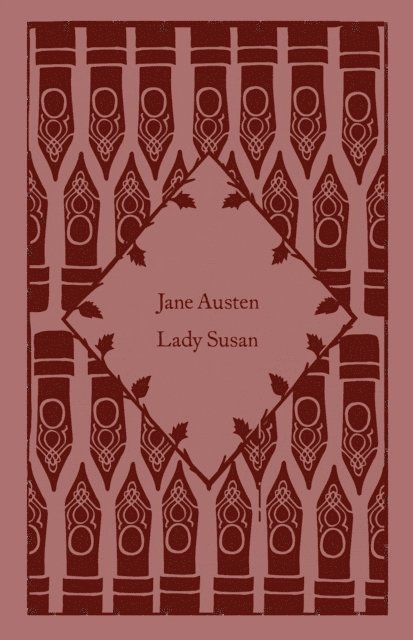 Jane Austen - Lady Susan, Inbunden