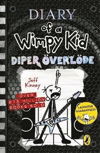 bokomslag Diper OEverloede : Diary of a Wimpy Kid 17