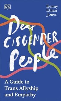 bokomslag Dear Cisgender People