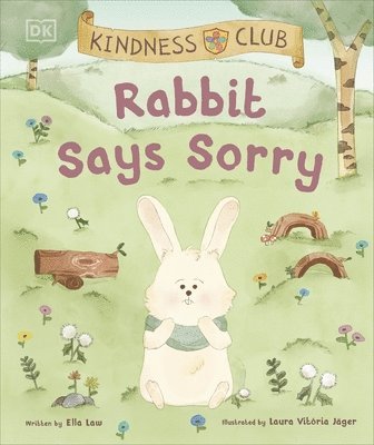 Kindness Club Rabbit Says Sorry 1