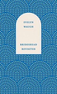 bokomslag Brideshead Revisited