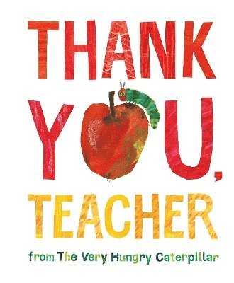 Thank You, Teacher from The Very Hungry Caterpillar 1