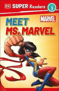 bokomslag DK Super Readers Level 3 Marvel Meet Ms. Marvel