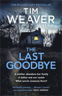 Weaver, T: Last Goodbye