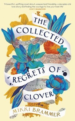 bokomslag The Collected Regrets of Clover