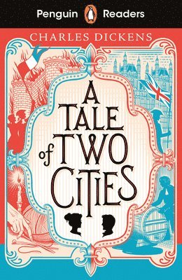 Charles Dickens - Penguin Readers Level 6: A Tale of Two Cities (ELT Graded Reader), Häftad