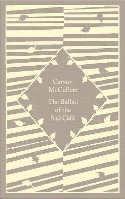 bokomslag The Ballad of the Sad Cafe