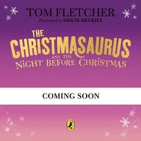 bokomslag The Christmasaurus and the Night Before Christmas