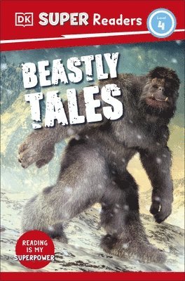 bokomslag DK Super Readers Level 4 Beastly Tales