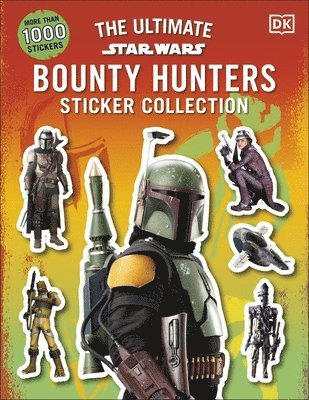 Star Wars Bounty Hunters Ultimate Sticker Collection 1
