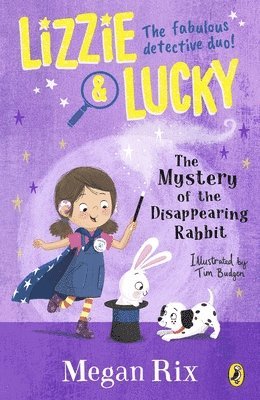 Lizzie and Lucky: The Mystery of the Disappearing Rabbit 1