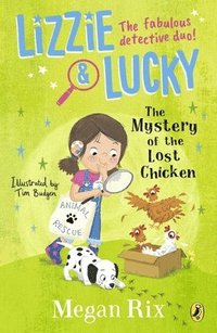 bokomslag Lizzie and Lucky: The Mystery of the Lost Chicken