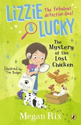 Lizzie and Lucky: The Mystery of the Lost Chicken 1