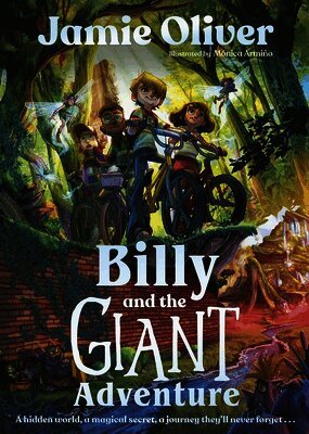 Jamie Oliver - Billy and the Giant Adventure, Häftad