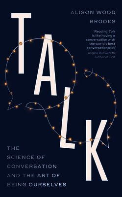 Alison Wood Brooks - Talk, Häftad