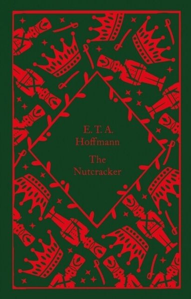 E.T.A. Hoffmann - Nutcracker, Inbunden
