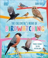 bokomslag The Children's Book of Birdwatching