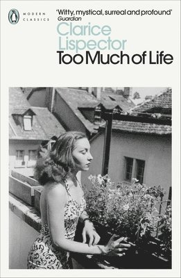 Clarice Lispector - Too Much of Life, Häftad
