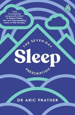 The Seven-Day Sleep Prescription 1