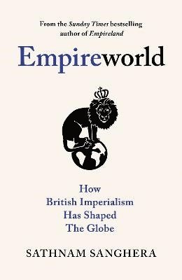 Sathnam Sanghera - Empireworld, Inbunden