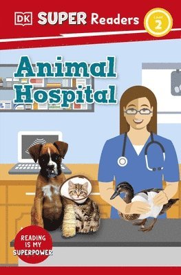 bokomslag DK Super Readers Level 2 Animal Hospital