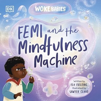 Flo Fielding - Femi and The Mindfulness Machine, Inbunden