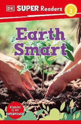 bokomslag DK Super Readers Level 2 Earth Smart