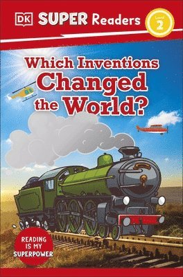 bokomslag DK Super Readers Level 2 Which Inventions Changed the World?