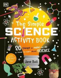 bokomslag The Simple Science Activity Book