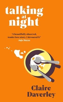 Claire Daverley - Talking at Night, Inbunden