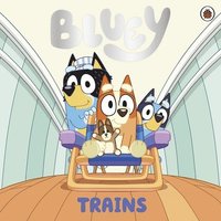 bokomslag Bluey: Trains