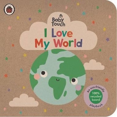 bokomslag Baby Touch: I Love My World
