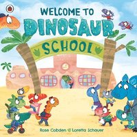 bokomslag Welcome to Dinosaur School