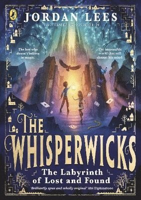 The Whisperwicks: The Labyrinth of Lost and Found 1