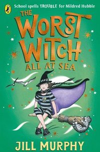 bokomslag The Worst Witch All at Sea