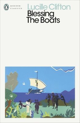 Lucille Clifton - Blessing The Boats, Häftad