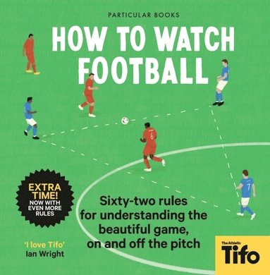 bokomslag How To Watch Football