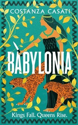 Costanza Casati - Babylonia, Inbunden