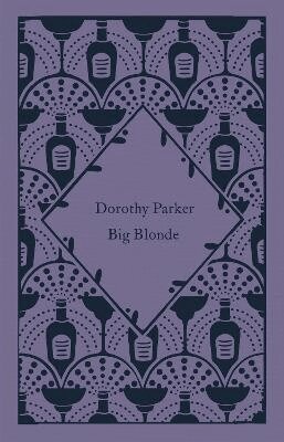 Dorothy Parker - Big Blonde, Inbunden
