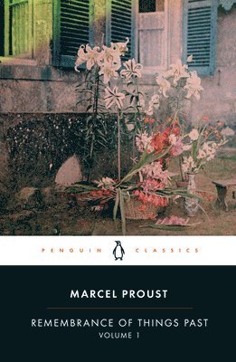 Marcel Proust - Remembrance of Things Past: Volume 1, Häftad