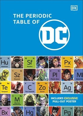 Melanie Scott - Periodic Table of DC, Inbunden