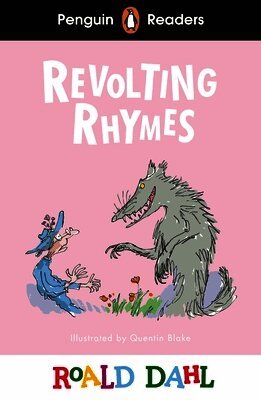 Roald Dahl - Penguin Readers Level 2: Roald Dahl Revolting Rhymes (ELT Graded Reader), Häftad