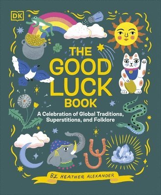 The Good Luck Book 1